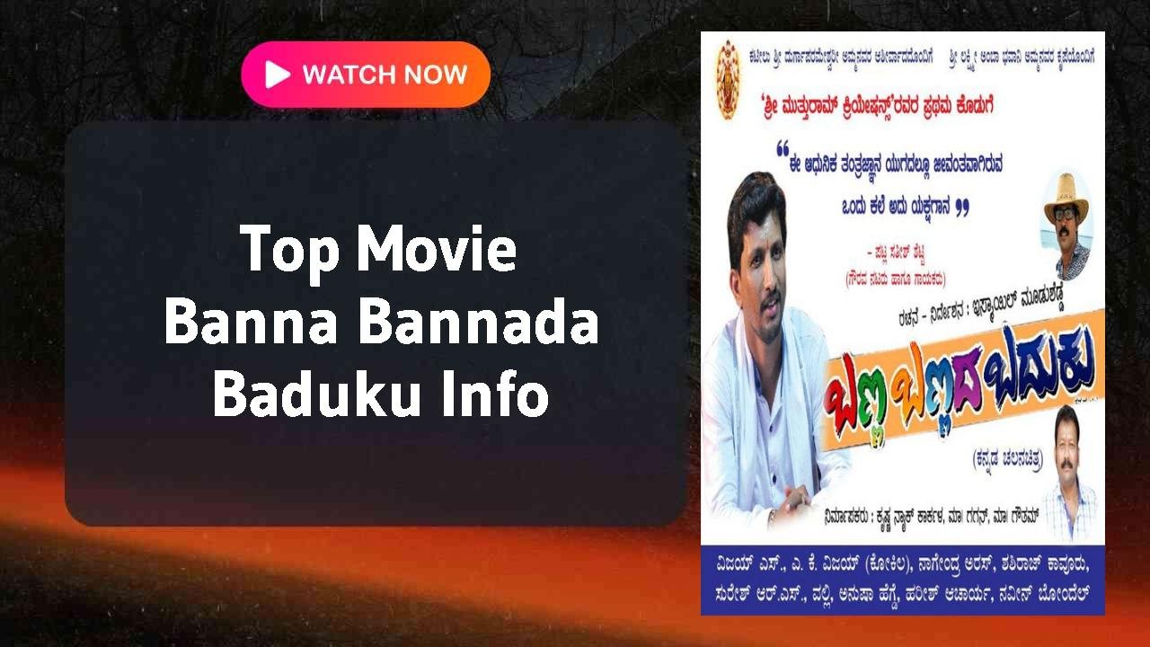 Banna Bannada Baduku