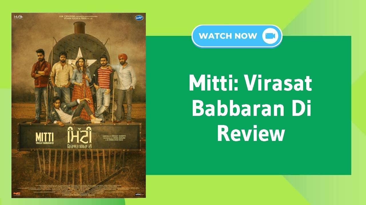 Mitti: Virasat Babbaran Di