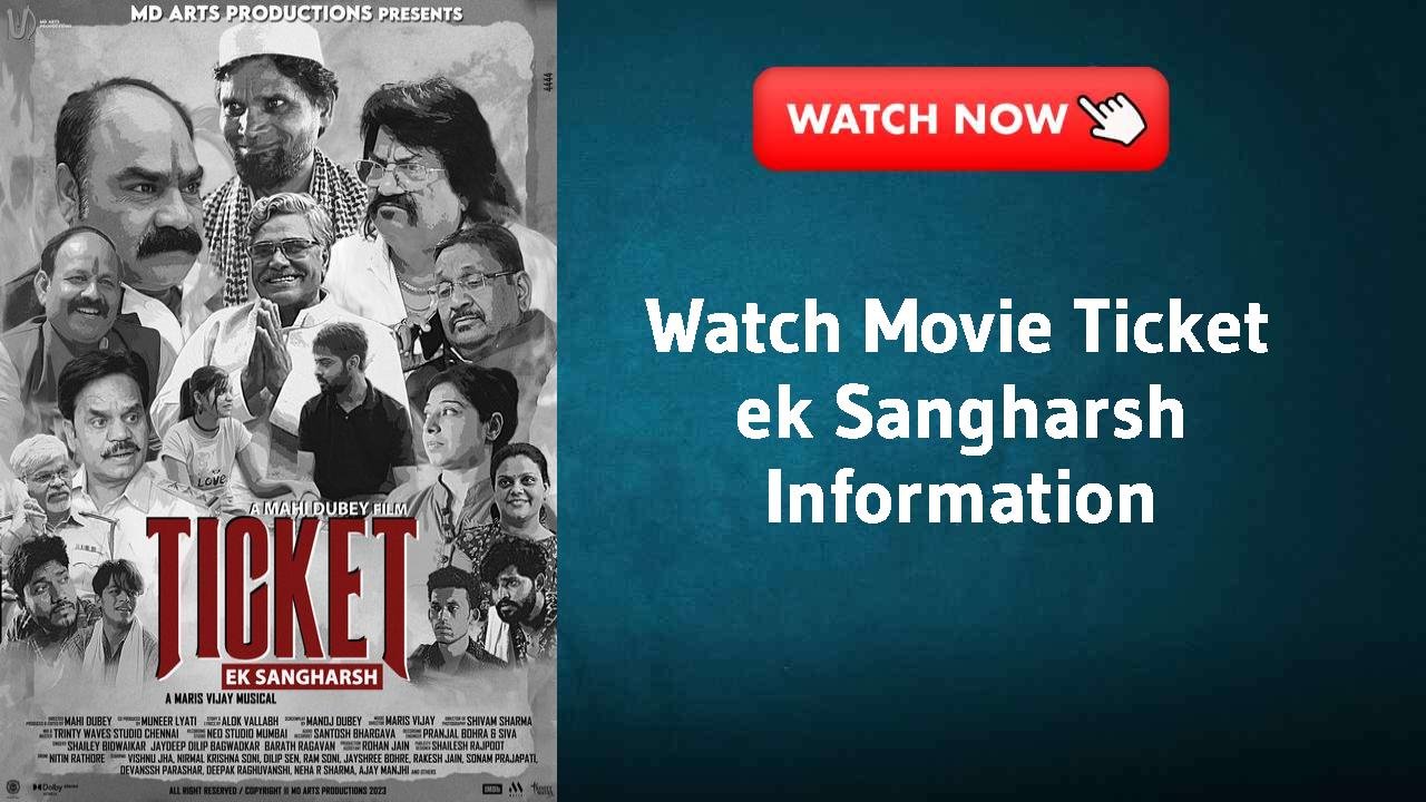 Ticket ek Sangharsh